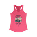 GOTG Great Friends, Tight Lines and Good Times  Women's Ideal Racerback Tank