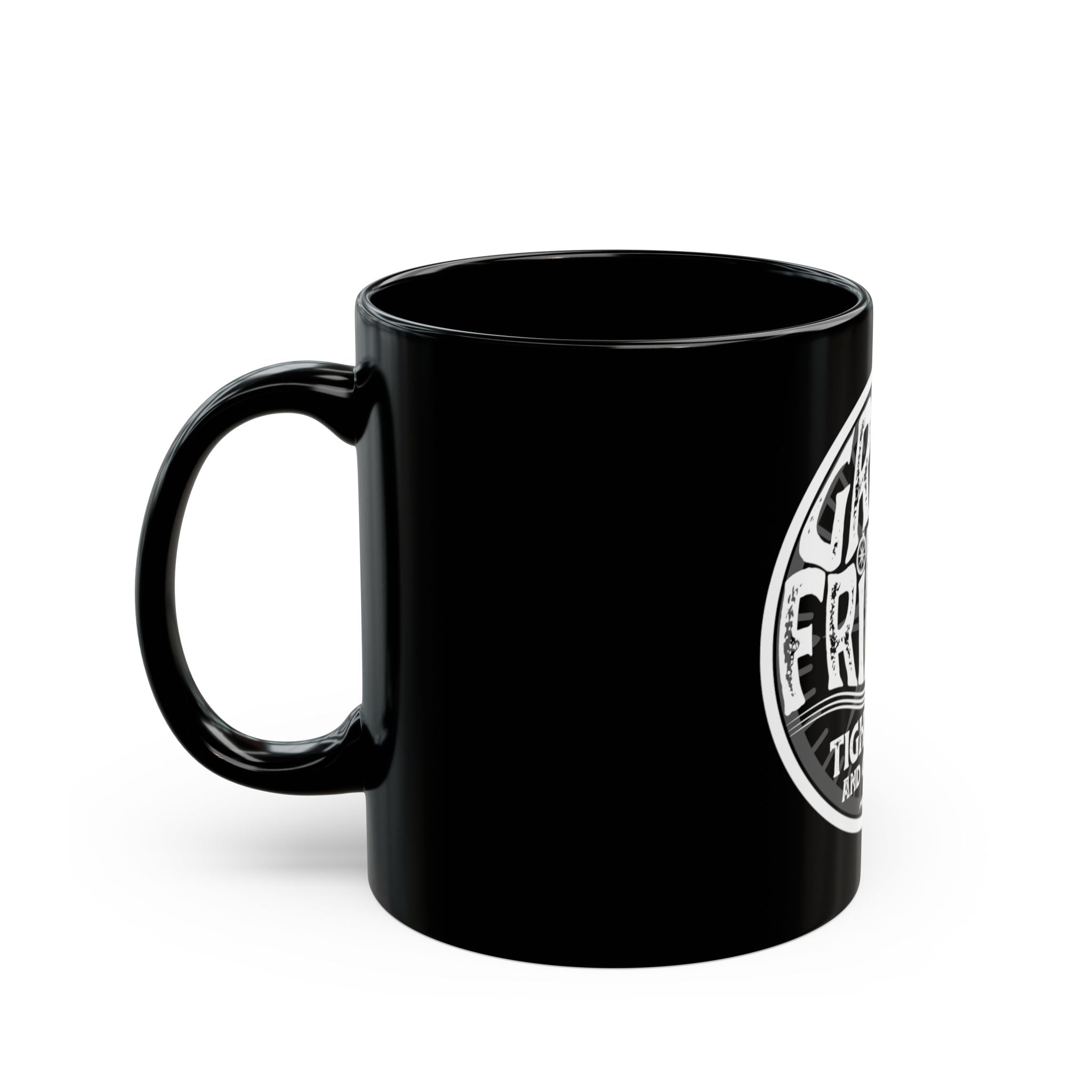 Great Friends Coffee Mug — "Great Friends, Tight Lines and Good Times" Black Ceramic Mug (11oz/15oz)