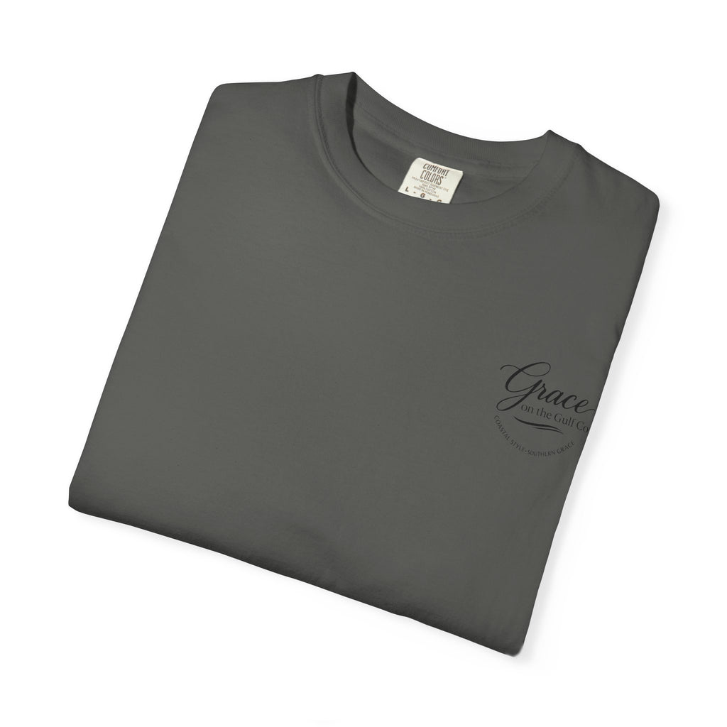 Chasing His Purpose- Grace on the Gulf-Classic White Garment-Dyed T-Shirt