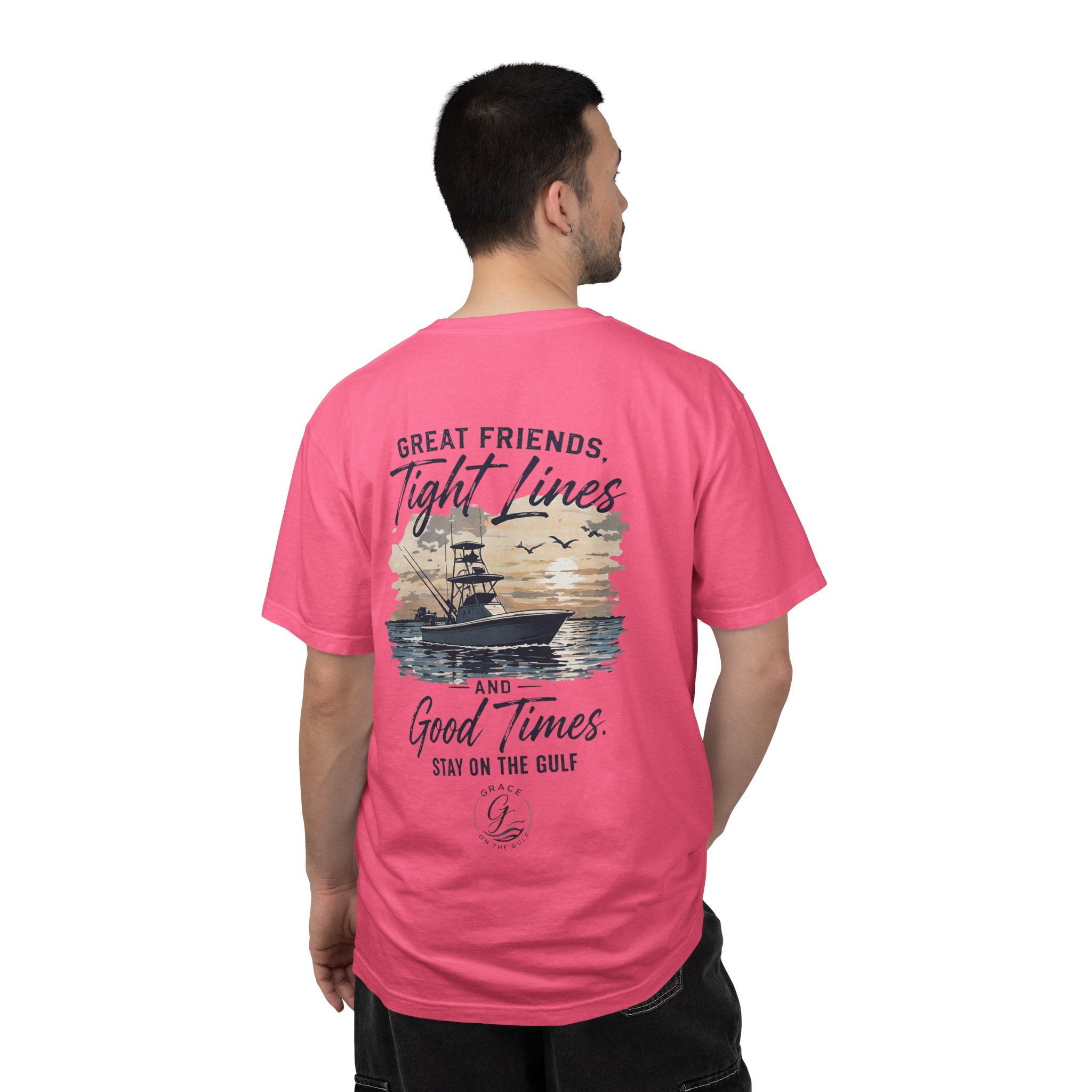 GOTG- Fishing Boat T-Shirt — "Great Friends, Tight Lines and Good Times" Coastal Shirt