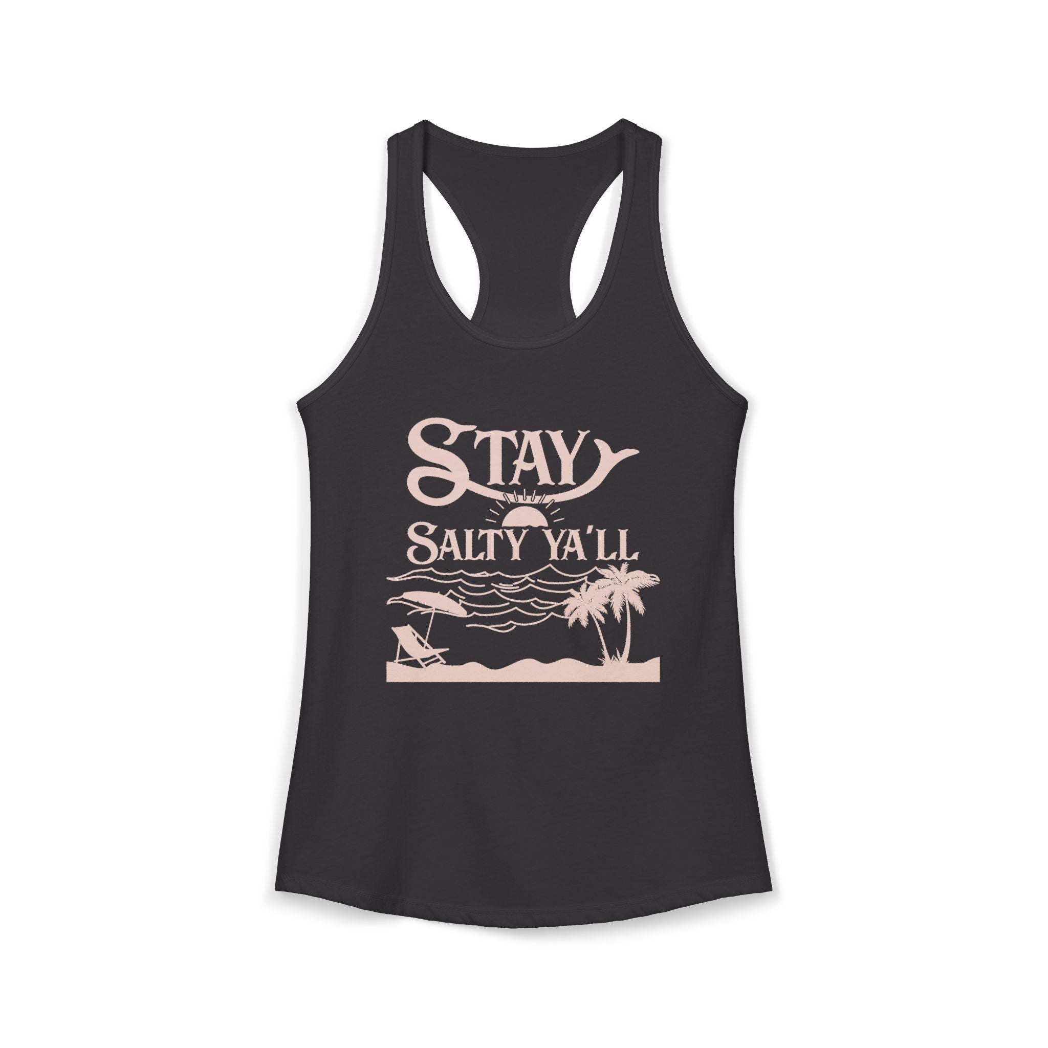 Stay Salty Ya’ll - Pink Graphics - 4 Colors Women's Ideal Racerback Tank