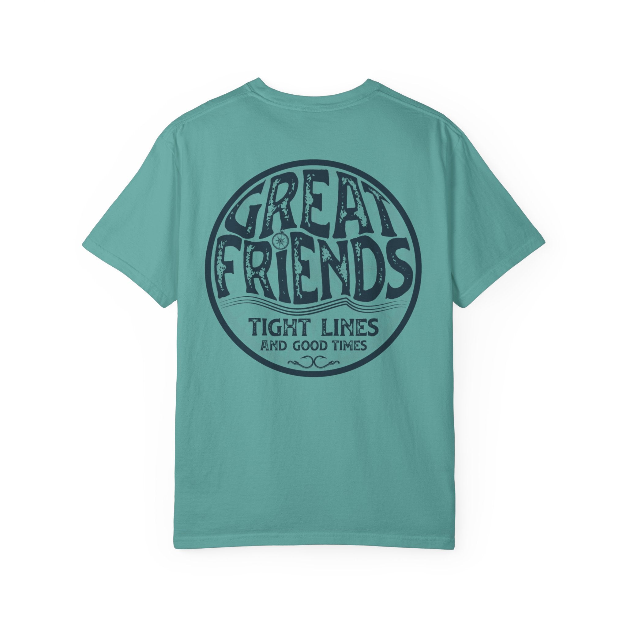 Great Friends Vintage Circle Graphic T-Shirt — "Great Friends: Tight Lines and Good Times"
